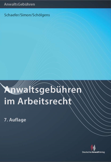  Anwaltsgebühren im Arbeitsrecht