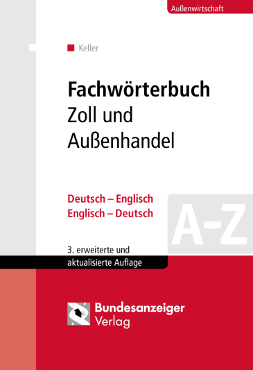  Fachwörterbuch Zoll und Außenhandel