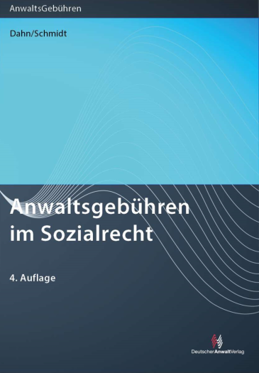  Anwaltsgebühren im Sozialrecht