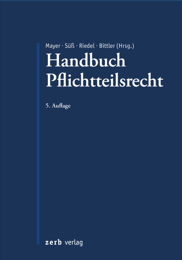  Handbuch Pflichtteilsrecht