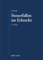 Steuerfallen im Erbrecht