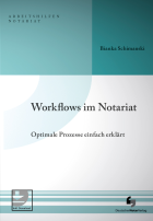 Workflows im Notariat