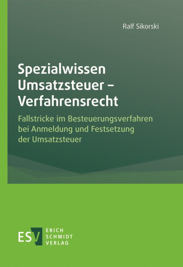  Spezialwissen Umsatzsteuer - Verfahrensrecht