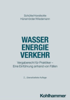 Wasser, Energie, Verkehr