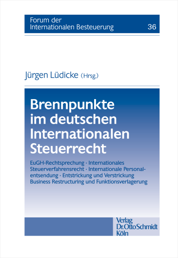  Brennpunkte im deutschen Internationalen Steuerrecht