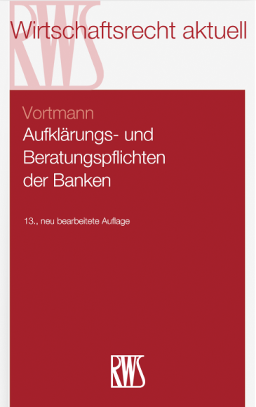  Aufklärungs- und Beratungspflichten der Banken