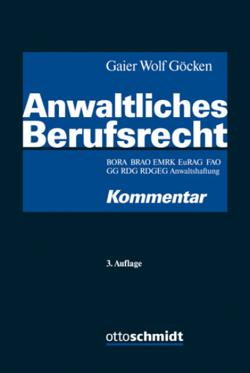  Anwaltliches Berufsrecht